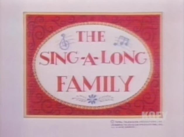 The Sing-a-Long Family | Total Television Productions Wiki | Fandom