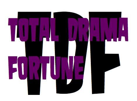 Total Drama Fortune | Total Drama Island Fanfiction wikia | Fandom