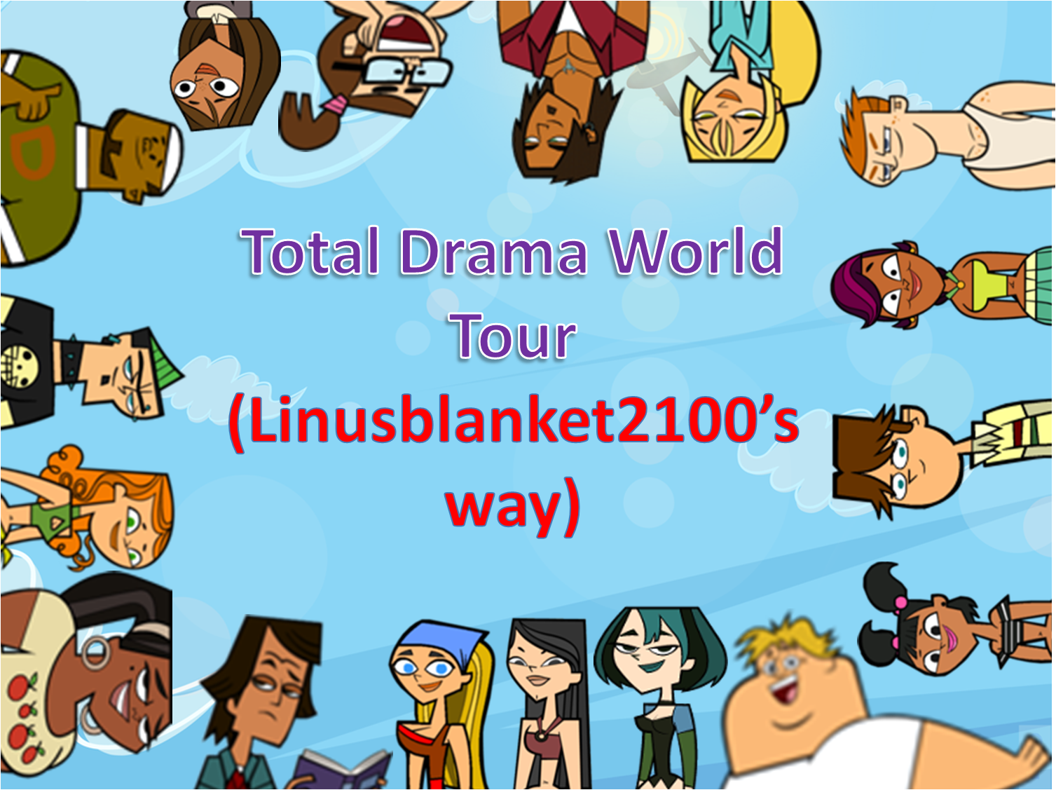 User blog:The100HG/Total Drama My Way (Season 2), Total Drama Wiki