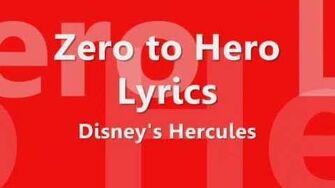 ♫_Hercules_-_'Zero_to_Hero'_Lyrics_♫