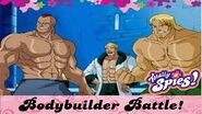 Bodybuilder Battle - Totally Spies