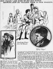 The Boy Fagin leads a children's crew called the Crazy Butch Gang working for  that would later be incorporated into as the Squab Wheelmen, as an ally of Eastman's organization between the late 1890s and early 1900s.
