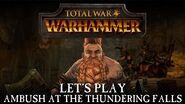 Total War WARHAMMER Gameplay Video - Dwarfs Let's Play