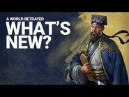 What is new in A World Betrayed? - Total War- THREE KINGDOMS