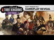 Total War- THREE KINGDOMS - Eight Princes Gameplay Preview