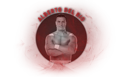 Alberto Del Rio | TWF Wrestling Wiki | Fandom