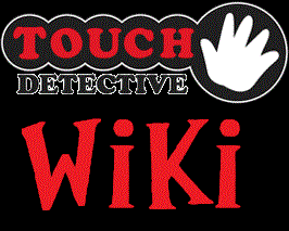 touch detective 3 wikia