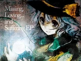 Missing, Loving... and Suffering EP