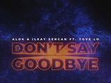 Don't Say Goodbye