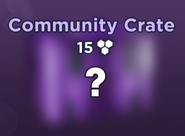 Scrapped Community Crate.