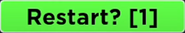The Restart button.