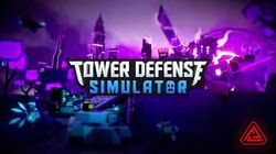 Tower Defense Simulator Wiki Fandom - bux simulator update roblox