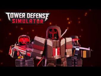 Trailers, Tower Defense Simulator Wiki