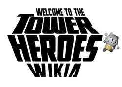 Tower Heroes Wiki Fandom - roblox tower heroes toys