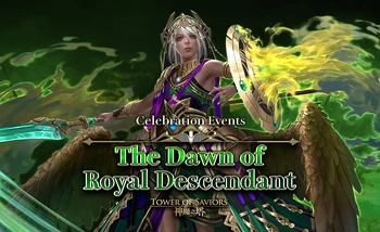 The Dawn of Royal Descendant