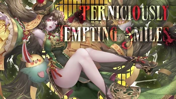 Perniciously Tempting Smiles