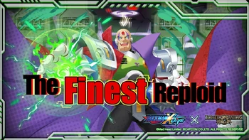 The Finest Reploid