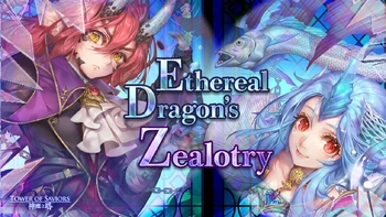 Ethereal Dragon's Zealotry
