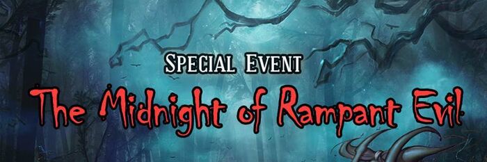 The Midnight of Rampant Evil