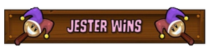 Jester Wins