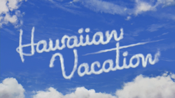 Hawaiian Vacation title card