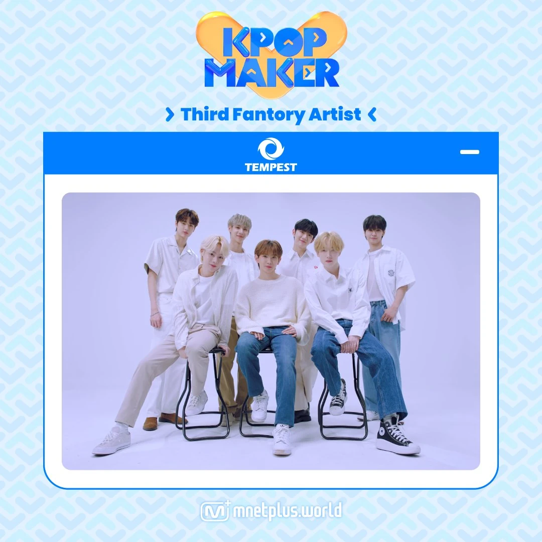 KPOP Maker/TEMPEST | Wiki TEMPEST VN | Fandom