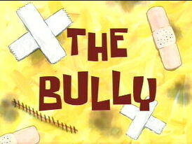 The Bully.jpg