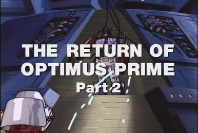 The transformers the return of optimus prime part 1 deals