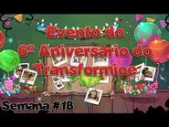 Transformice Evento Semanal -18 - 6º Aniversario Transformice