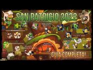 SAN PATRICIO 2022 - GUÍA COMPLETA - TRANSFORMICE - - 乂 La Robocop 乂