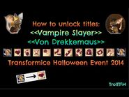 How to unlock titles Vampire Slayer - Von Drekkemaus in Transformice