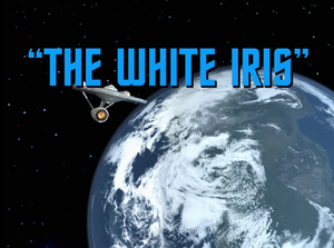 The White Iris title card