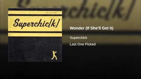 Wonder_(If_She'll_Get_It)