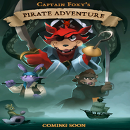 A poster of Captain Foxy's Pirate Adventure, featuring a pirate Freddy.