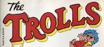 "The Trolls" was another logo used for some Dam things Troll dolls and their magazine