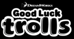 Good Luck Trolls