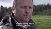 Finn commenting on the bear hunters' claims after being interviewed by the students