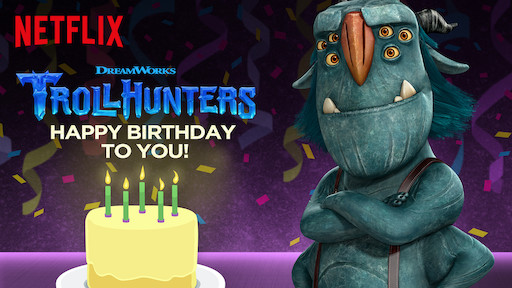 Trollhunters Happy Birthday To You, Arcadia Oaks-pedia