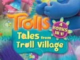 Trolls: Tales from Troll Village