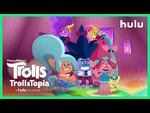 Trolls- TrollsTopia - Trailer (Official) • A Hulu Original