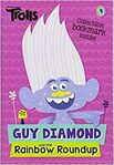 Guy Diamond and the Rainbow Roundup