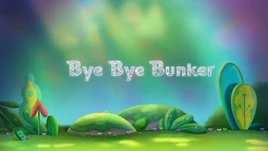 ByeByeBunkerTitleCard