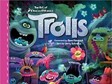 The Art of DreamWorks Trolls