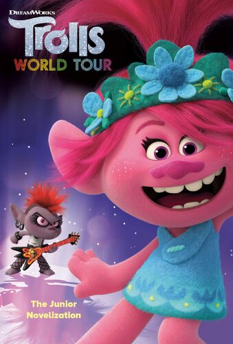 Trolls World Tour: The Junior Novelization | Trolls Trollpedia | Fandom