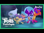 Trolls- TrollsTopia - Season 2 Trailer (Official) • A Hulu Original
