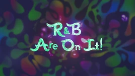 R&BAreOnItTitleCard
