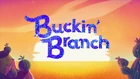 Buckin'BranchTitleCard