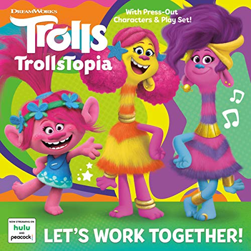 Let's Work Together | Trolls Trollpedia | Fandom