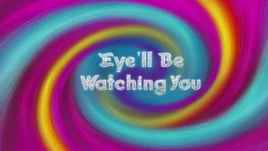 Eye'llBeWatchingYouTitleCard