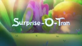 Surprise-O-TronTitleCard